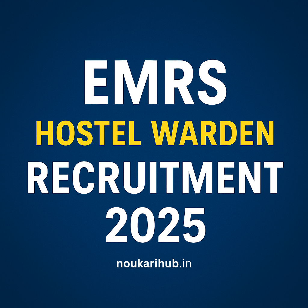 EMRS Hostel Warden Recruitment 2025